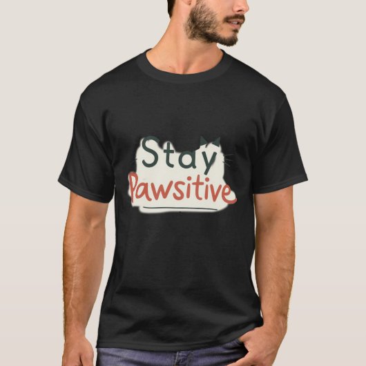 かわいい猫のポジティブなモチベーションをくれる駄洒落 Tシャツ (正面)