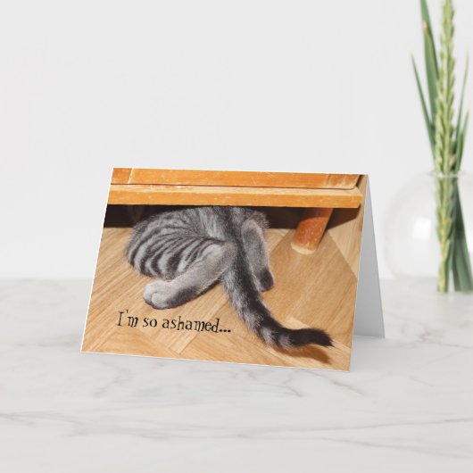 . .かわいい猫の謝おもしろいり方が恥ずかしい カード (正面)