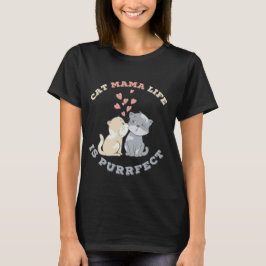 かわいい猫ママライフ ぴったりギフト Tシャツ