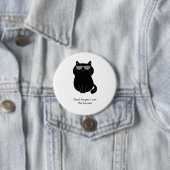 かわいい猫 - 私がこの家を仕切る! 缶バッジ (インサイチュ)