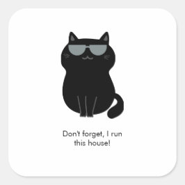 かわいい猫 - 私が今この家を仕切っているのよ! スクエアシール
