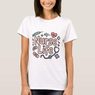 かわいい看護師ライフTシャツ Tシャツ
