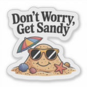 かわいい砂のマスコット Don't Worry Get Sandy シール (正面)