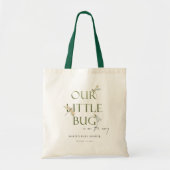 かわいい私たちの小さなバグ緑トンボ赤ちゃんシャワー トートバッグ (正面)