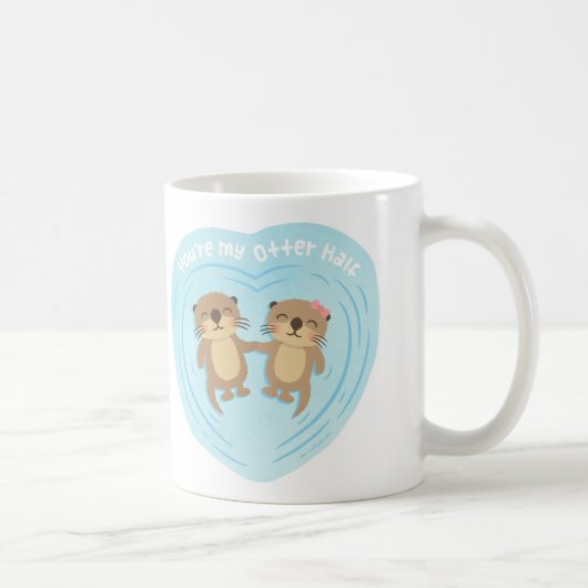 かわいい私のカワウソ半分愛しゃれのユーモアのマグです コーヒーマグカップ (右)