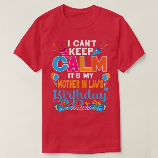 かわいい私の母保は法の誕生日に落ち着けない Tシャツ (デザイン正面)