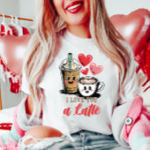かわいい私はあなたを愛するラテコーヒー Tシャツ