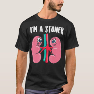 かわいい私はストーナー腎おもしろい結石贈与ジョークサー Tシャツ