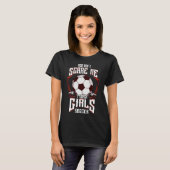 かわいい私は女の子サッカーをコーチする怖がらない Tシャツ (正面フル)