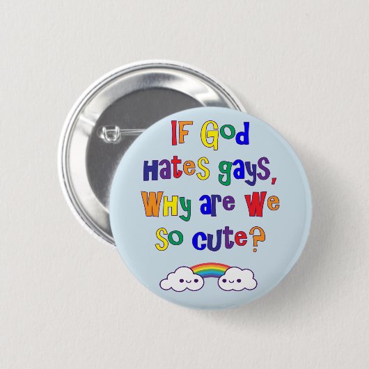 かわいい私達がそうなぜあるか、おもしろいなゲイプライド 缶バッジ (正面&裏面)