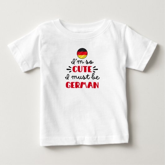 かわいい私、きっとドイツ人ね ベビーTシャツ (正面)
