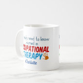 かわいい職業セラピストパーソナライズされたOT コーヒーマグカップ (正面左)