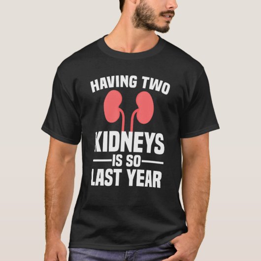 かわいい腎臓ドナー男性女性腎臓移植Surv Tシャツ (正面)