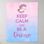 かわいい虹色オンブレのユニコーンポスター - 「Keep Calm and Be A Unicorn ポスター (正面)