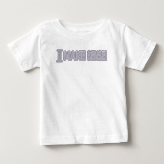 かわいい表情デザイン「Make Sense」買今すぐ ベビーTシャツ (正面)