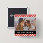 かわいい赤い水玉模様カスタムの写真パーソナライズされた 缶バッジ (正面&裏面)