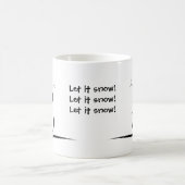 かわいい雪だるま「雪を降ろせ」 コーヒーマグカップ (中央)