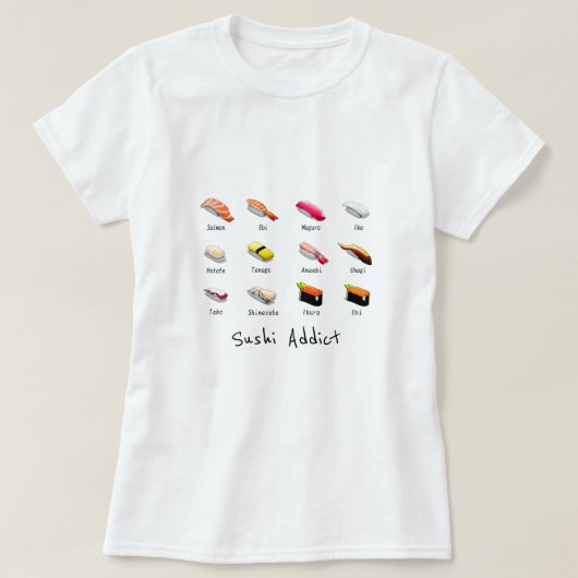 かわいい食べ物を標日本の語にすし中毒 Tシャツ (デザイン正面)