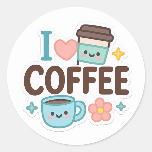 かわいい コーヒー ステッカー 「I Love Coffee Cute Kawaii」 (正面)