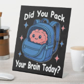 かわいい「今日は脳みそを詰めたか?」 脳のパン 台座サイン (インサイチュ)