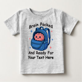 かわいい「脳が準備万端」カスタマイズ可能バック・トゥ・スクール ベビーTシャツ