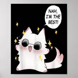 かわいい 面白い 猫 面白い アニメ ミーム えっ 私が一番だよ ゴー ポスター