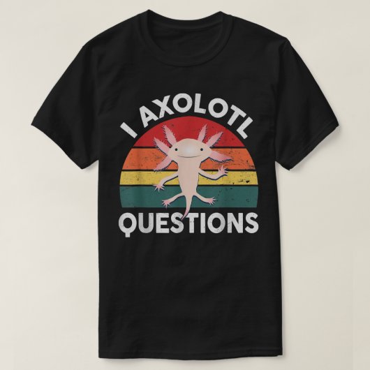 かわいいAxolotlシャツI Axolotl質問キッズかわいいA Tシャツ (デザイン正面)
