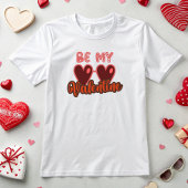 かわいいBe My Valentine Tシャツ
