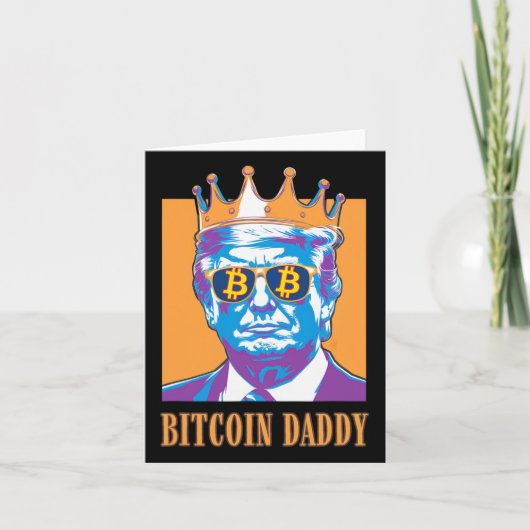 かわいいBitcoin Daddy Trump Crypto King Bitcoin Chi カード (正面)