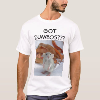 かわいいDUMBOラットによって得られるDUMBOSか。か。か。 Tシャツ