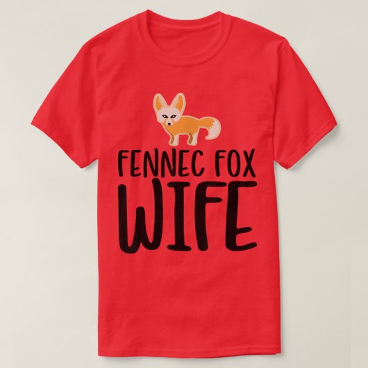 かわいいFennec For Wife Tシャツ (デザイン正面)