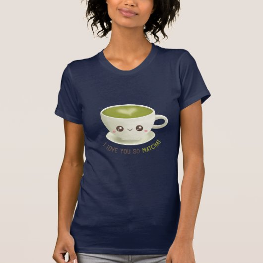 かわいいI愛そうMatchaティー女の子のもじります Tシャツ (正面)