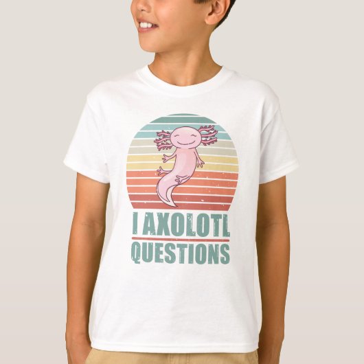 かわいいI Axolotl質問サンセットギフトおもしろいママ Tシャツ (正面)