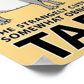 かわいおもしろいいが不快なタペール ポスター (角)