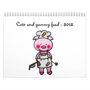 かわいく、おいしい食糧- 2012年 カレンダー