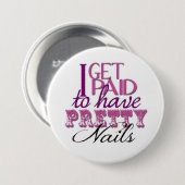 かわいらしいネイルPinを持つことを支払われる 缶バッジ (正面&裏面)