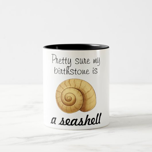 かわいらしい確実私のBirthstone貝殻です ツートーンマグカップ (中央)