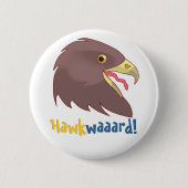 かわいらしいHawkwaaard! 缶バッジ (正面)