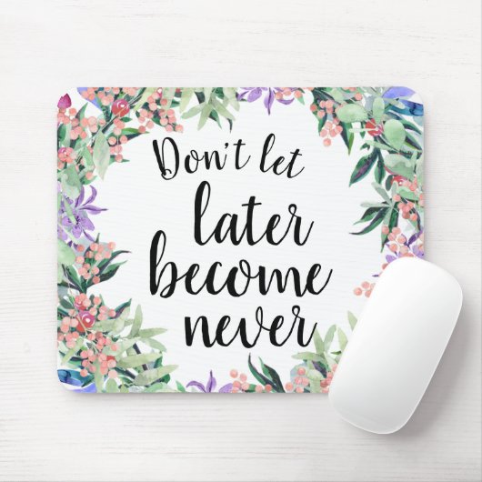 かわいらしくやる気を起こさせるな引用文の水彩画の花柄 マウスパッド (マウス)