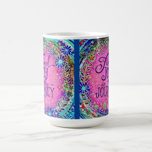 かわいらしピンクジョイinザジャーニー引用文インスピレーション コーヒーマグカップ (中央)