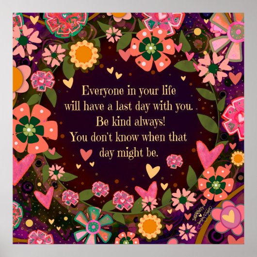 かわいらしフローラ最終日の親切引用文インスピリシティ ポスター (正面)