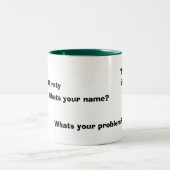 がらくたのようなこの好みは。、何あなたの問題ですか。、Thi… ツートーンマグカップ (中央)