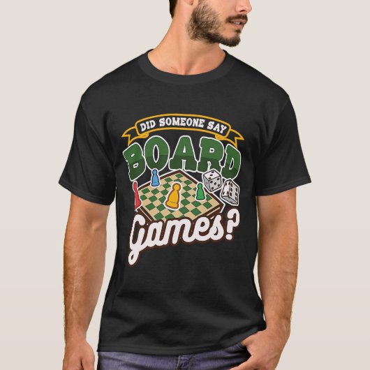 がボードゲーム卓上ボードゲームと言ったか Tシャツ (正面)