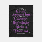 が癌に罹った時は家族全員も同様である フリースブランケット (正面)