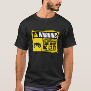 '''''が自発的にRC警告カーについて語るかもしれない – RAC Tシャツ