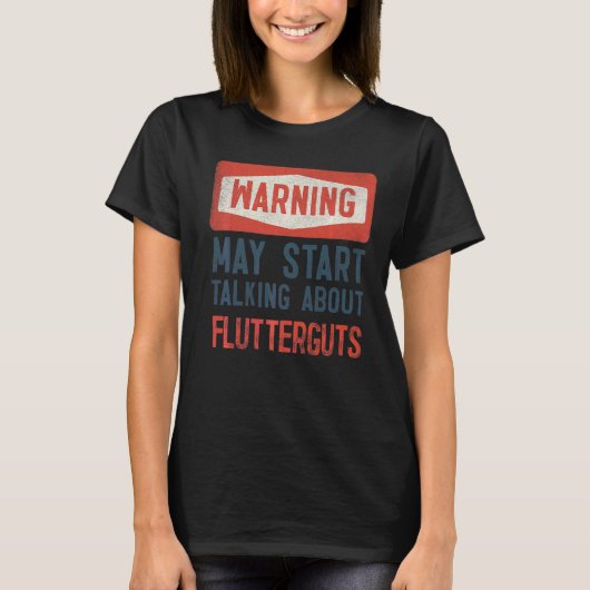 が警告フラッタグについて話し始める Tシャツ (正面)
