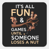 が負けるまではおもしろいとゲームばかりだ スクエアシール (正面)