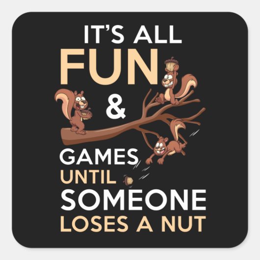 が負けるまではおもしろいとゲームばかりだ スクエアシール (正面)