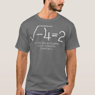 が~を失うまでおもしろいとゲームをすべて計算する Tシャツ