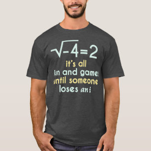がiFunnを失うまでのすべてのおもしろいとゲーム Tシャツ